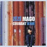 Revue Zézé Mago  / Courants d'air