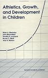 Athletics, Growth, and Development in Children