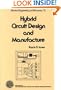 Hybrid Circuit Design and Manufacture (Electrical & Computer Engineering)