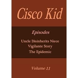 Cisco Kid - Volume 11