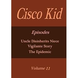 Cisco Kid - Volume 11