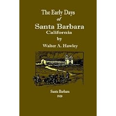 The Early Days of Santa Barbara, California