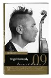 DIE ZEIT Klassik-Edition, B&uuml;cher und Audio-CDs, Bd.9 : Nigel Kennedy lesen und h&ouml;ren, Buch und Audio-CD - Konrad Heidkamp, Felix Mendelssohn Bartholdy, Antonio Vivaldi, Nigel Kennedy, Felix Mendelssohn Bartholdy