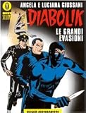 Diabolik. Le grandi evasioni
