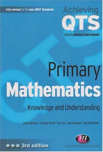 City Travel Guides Discounted  Books : Primary Mathematics: Knowledge and Understanding (Achieving QTS): Knowledge and Understanding (Achieving QTS)