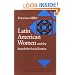 Latin American Women and the Search for Social Justice