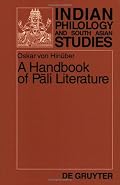 A Handbook of Pali Literature (Indian Philology and South Asian Studies, 2)