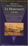 Memoirs Of General Le Marchant