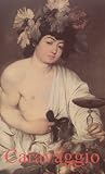 Caravaggio (Life & Times)