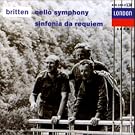 Britten : Cello Symphony - Sinfonia da Requiem