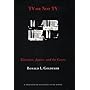 TV or Not TV: Television, Justice, and the Courts (Twentieth Century Fund Book)
