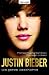 Justin Bieber: Die ganze Geschichte