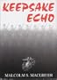 Keepsake Echo