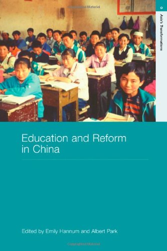 Education and Reform in China (Routledge Studies in Asia's Transformations)