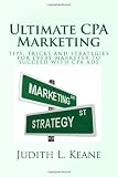 Ultimate CPA Marketing: Cost Per Action (CPA): A form of advertising where payment is dependent upon an action that a user performs as a result of the ad.