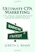 Ultimate CPA Marketing: Cost Per Action (CPA): A form of advertising where payment is dependent upon an action that a user performs as a result of the ad.