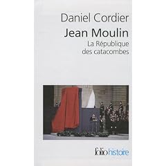 Jean Moulin, La R�publique des catacombes, coffret en 2 volumes : Tome 1 et 2