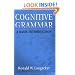 Cognitive Grammar: A Basic Introduction