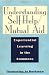 Understanding Self-Help/Mutual-Aid: Experiential Learning in the Commons