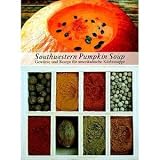Eigenschaften Essig, Öle & Gewürze  / Southwestern Pumpkin Soup