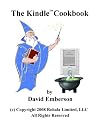The Kindle 2 Cookbook: How To Do Everything the Manual Doesn't Tell You (Alternate ASIN)