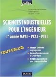 Sciences industrielles pour l ingénieur 1e année MPSI-PCSI-PTSI
