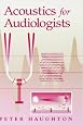 Acoustics for Audiologists