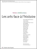 Revue L' Atelier des Brisants  / Les arts face à l'histoire : Peinture, littérature, danse