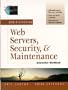 Administrating Web Servers, Security, & Maintenance Interactive Workbook