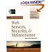 Administrating Web Servers, Security, & Maintenance Interactive Workbook (The Foundations of Website Architecture Series)