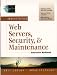Books : Administrating Web Servers, Security, & Maintenance Interactive Workbook (The Foundations of Website Architecture Series)