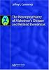 The Neuropsychiatry of Alzheimer's Disease and Related Dementias