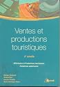 Ventes et productions touristiques 2e année