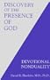 Discovery of the Presence of God-Devotional NonDuality