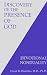 Discovery of the Presence of God-Devotional NonDuality