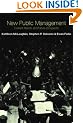 New Public Management: Current Trends and Future Prospects (Routledge Studies in the Management of Voluntary & Nonprofit Organizations)