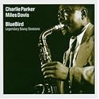BlueBird: Legendary Savoy Sessions by Charlie Parker