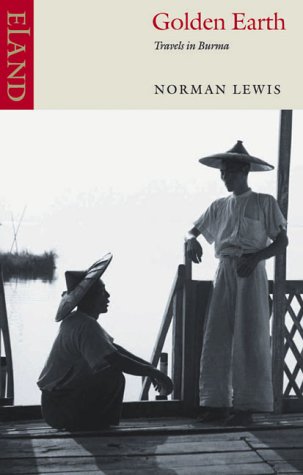 City Travel Guides Discounted  Books : Golden Earth: Travels in Burma