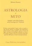Astrologia e mito. Simboli e miti del...