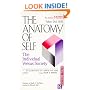The Anatomy of Self: Individual Versus Society