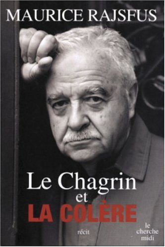 Le chagrin et la colère