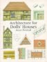 Architecture for Dolls' Houses