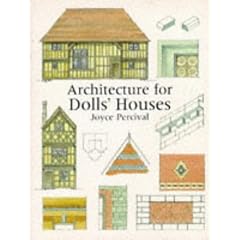 Architecture for Dolls' Houses