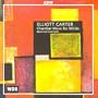 Elliott Carter: Wind Chamber Music