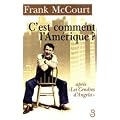 C'est comment l'Am�rique ?