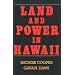 Land and Power in Hawaii: The Democratic Years