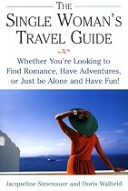 Single Womans Travel Guide
