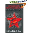 Dances in Deep Shadows: The Clandestine War in Russia, 1917-1920 by Michael Occleshaw