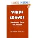 Vinyl Leaves: Walt Disney World and America (Institutional Structures of Feeling)