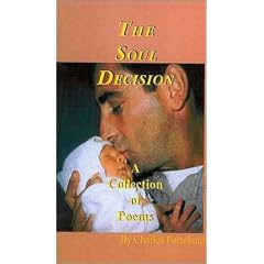 The Soul Decision: A Collection of Poems